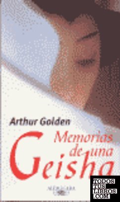 Portada de MEMORIAS DE UNA GEISHA